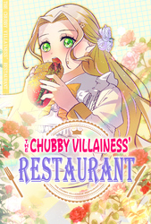 The Chubby Villainess' Restaurant