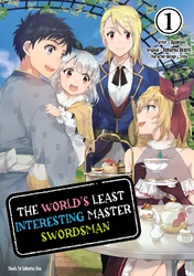 The World's Least Interesting Master Swordsman