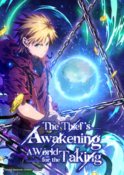The Thief's Awakening: A World for the Taking